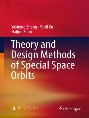 cover image of Theory and Design Methods of Special Space Orbits